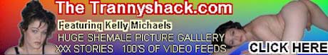 !Trannyshack.com The Hottest Shemales, Transsexuals, & Transvestites. XXX S
